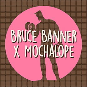 Bruce Banner x Mochalope
