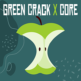 Green Crack x Core